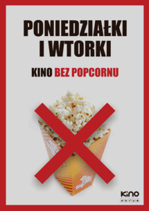Poniedziałki i wtorki kino bez popcornu